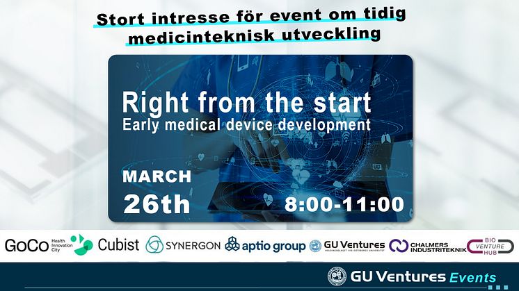 Stort intresse för event om tidig medicinteknisk utveckling – GU Ventures en av medarr.jpg