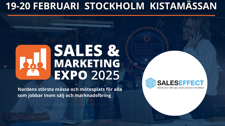 Partnersamarbete mellan Sales & Marketing Expo och Saleseffect även 2025
