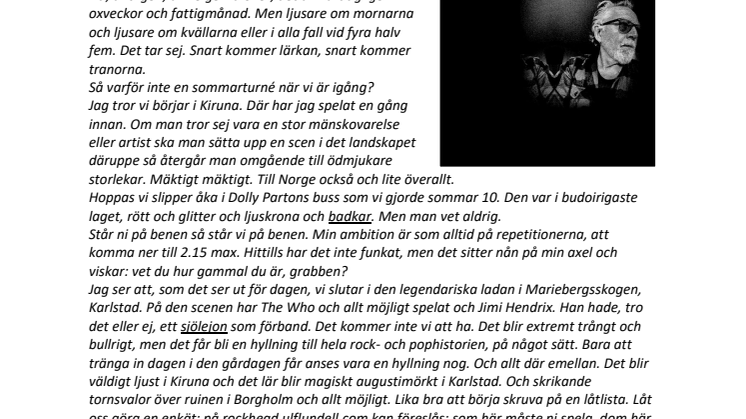 Ulf Lundell tar sommarturnén till Furuvik