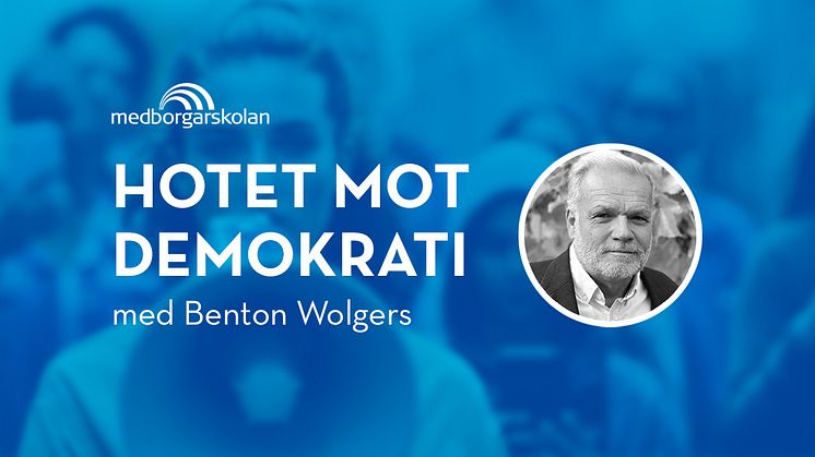 hotet-mot-demokratyi_forelasning-medborgarskolan