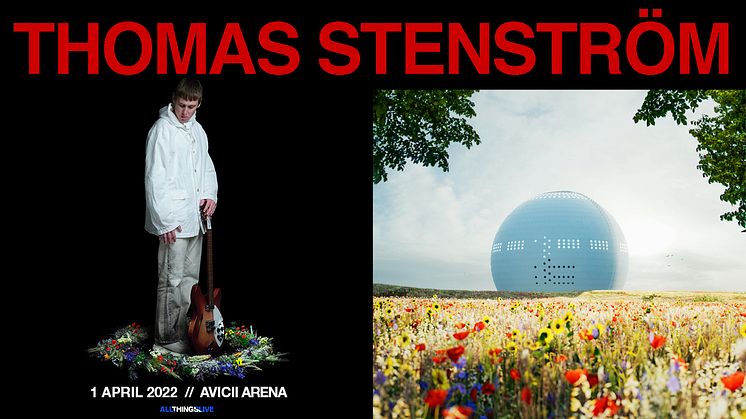 Thomas Stenström spelar på Avicii Arena 1 april 2022 