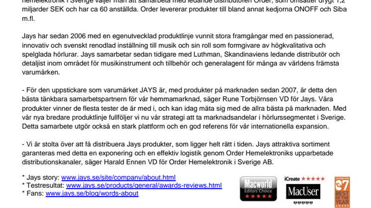 Jays tecknar distributionsavtal för Sverige med Order Hemelektronik