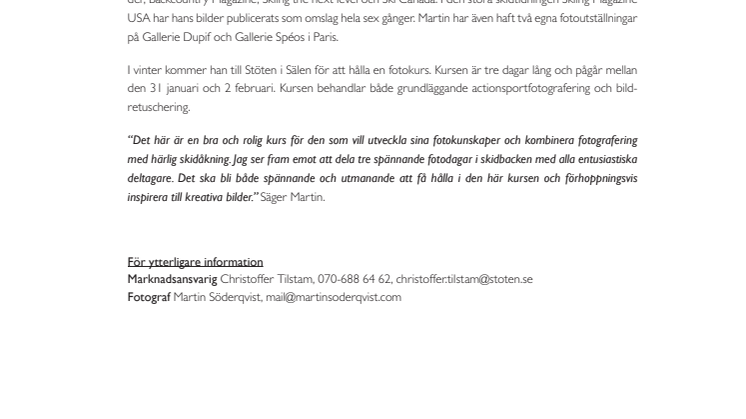 STÖTEN ERBJUDER FOTOKURS MED PROFESSIONELL SKIDFOTOGRAF