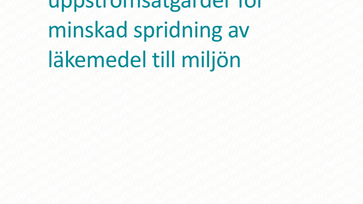 ​Receptbelägg miljöfarliga läkemedel