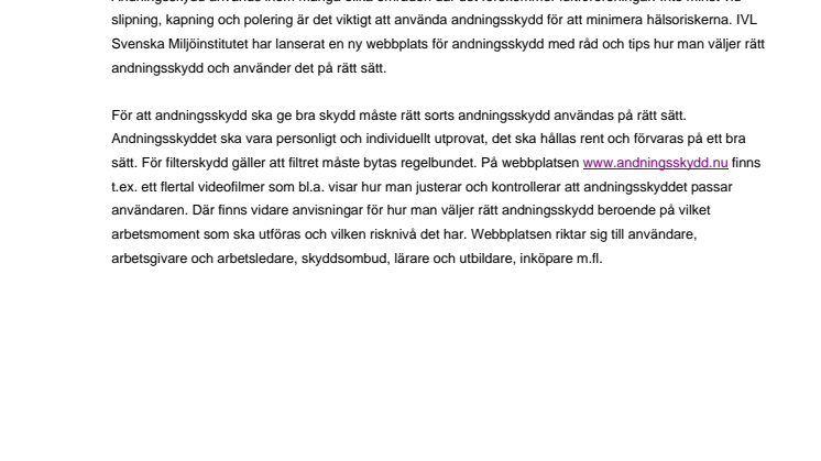 Använd rätt andningsskydd på rätt sätt
