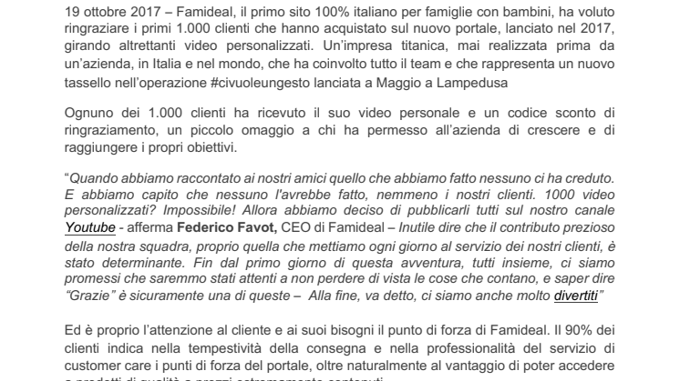 Mai visto prima: girano 1.000 video solo per dire “grazie”