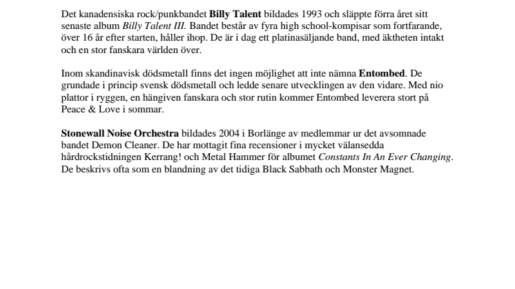 Billy Talent ansluter till Peace & Love - även Entombed och Stonewall Noise Orchestra