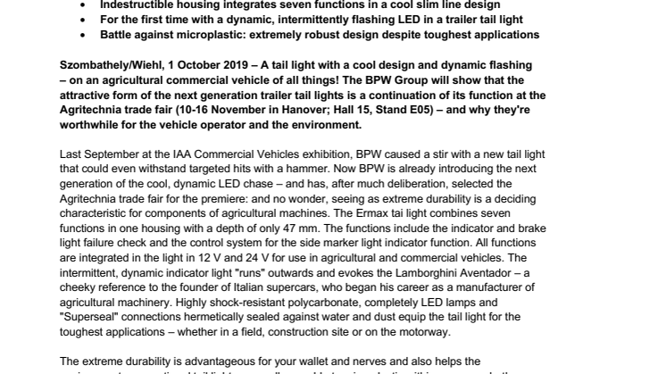 Unbreakable – and pretty cool: the new generation of the indestructible Ermax tail lights, now even better with an LED chase