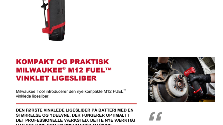 ​KOMPAKT OG PRAKTISK MILWAUKEE® M12 FUEL™ VINKLET LIGESLIBER