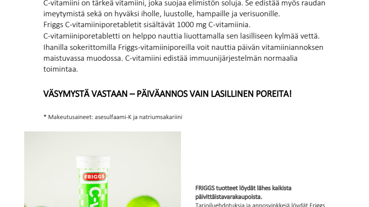MINTUN VERRAN LIMEMPI UUTUUSMAKU FRIGGS C-VITAMIINIPOREISIIN - MAISTUISIKO SINULLE MOJITON MAKUINEN C-VITAMIINI?