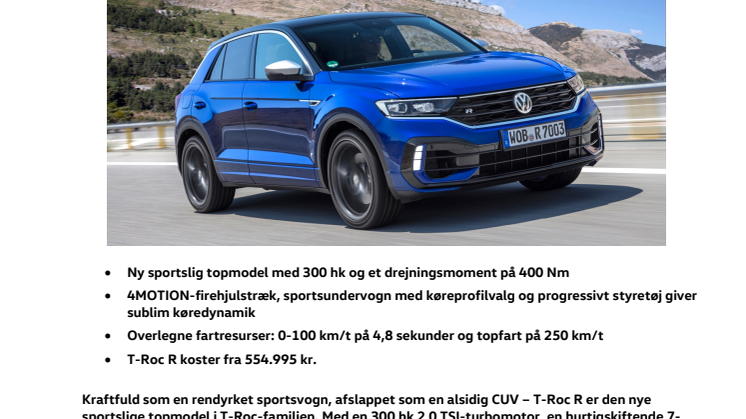 Den nye T-Roc R –  rendyrket sportsvogn forklædt som crossover 