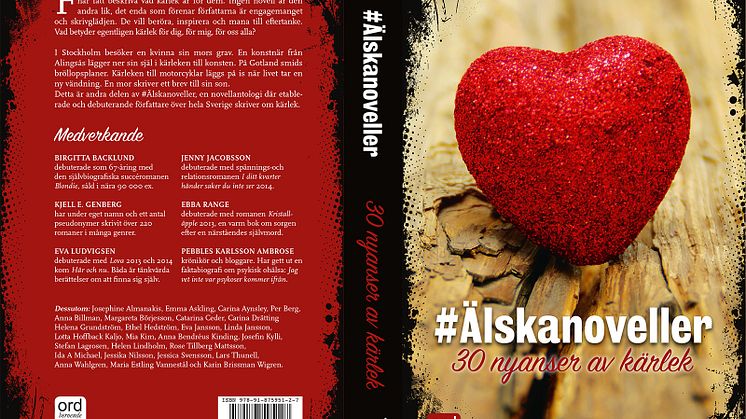 Älskanoveller - 30 nyanser av kärlek - medverkande författare från Bygdeå till Malmö
