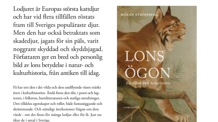Europas största kattdjur, Sveriges populäraste djur ... Ny bok: "Lons ögon - en sällsam katts kulturhistoria"