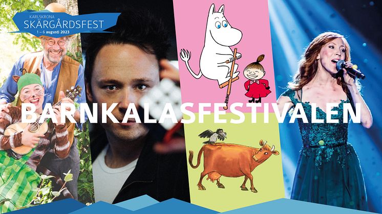 Barnkalasfestivalen spelas torsdag, fredag och lördag under Karlskrona Skärgårdsfest på Barnens Ö, Stumholmen!