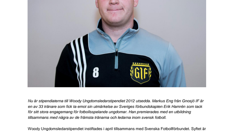 Markus Eng, Gnosjö IF,  får Woody Ungdomsledarstipendiet 2012 