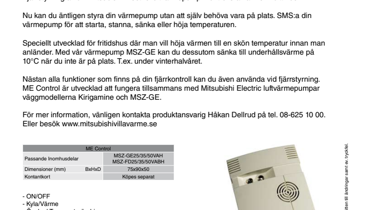 FJÄRRSTYRNING AV DIN MITSUBISHI ELECTRIC VÄRMEPUMP