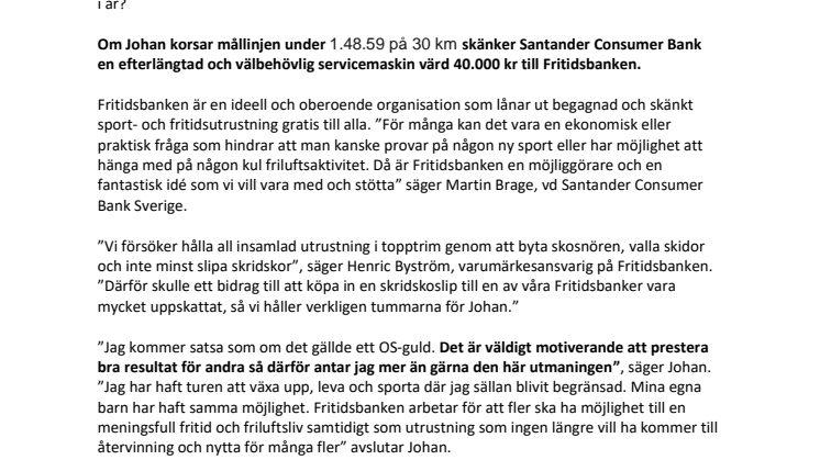 Varje sekund räknas när Johan Olsson springer Lidingöloppet för Santanders insamling till förmån för Fritidsbanken 