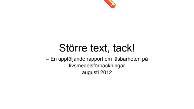 En uppföljande rapport om läsbarheten på livsmedelsförpackningar
