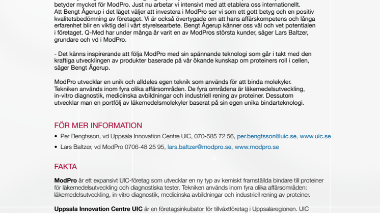 Ågerup stöder nytt Uppsalaföretag. Blir ny delägare i UIC-företaget ModPro
