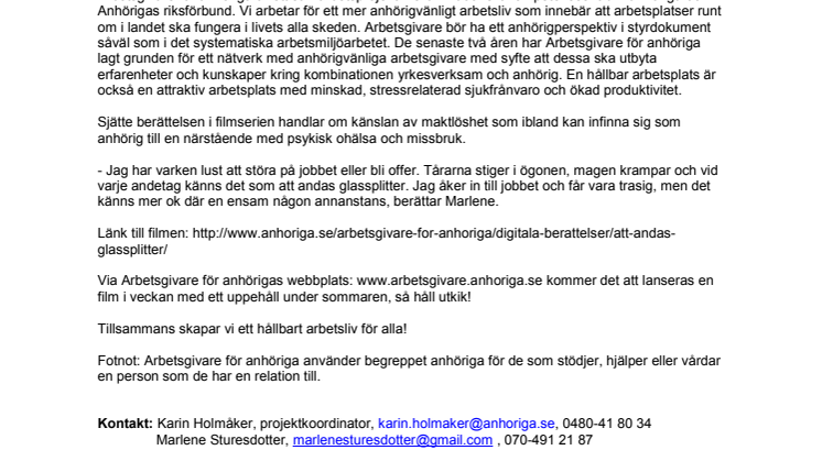 "Att andas glassplitter" - sjätte filmen i vår digitala berättelseserie: "En (o)möjlig kombination?"