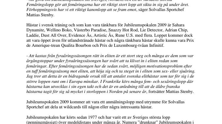 Solvalla gör om Jubileumspokalen 2009