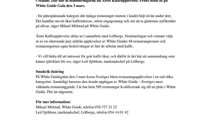 Tre stockholmare och en malmöit slåss om kaffepris