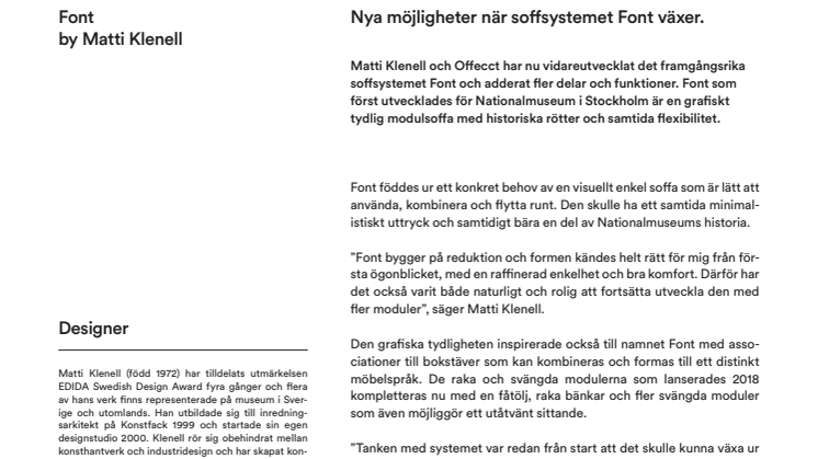 Nya möjligheter när soffsystemet Font växer.