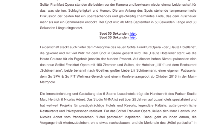 THOMAS HAYO UND MICHAEL MICHALSKY - DIE STARS IM SPOT ZUR ERÖFFNUNG DES SOFITEL FRANKFURT OPERA