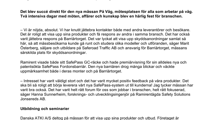 ​Vägvinnande mässa om arbete på väg