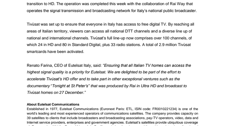 HDTV gathers pace at Eutelsat HOTBIRD neighbourhood: all Rai channels now available in HD in Tivùsat platform