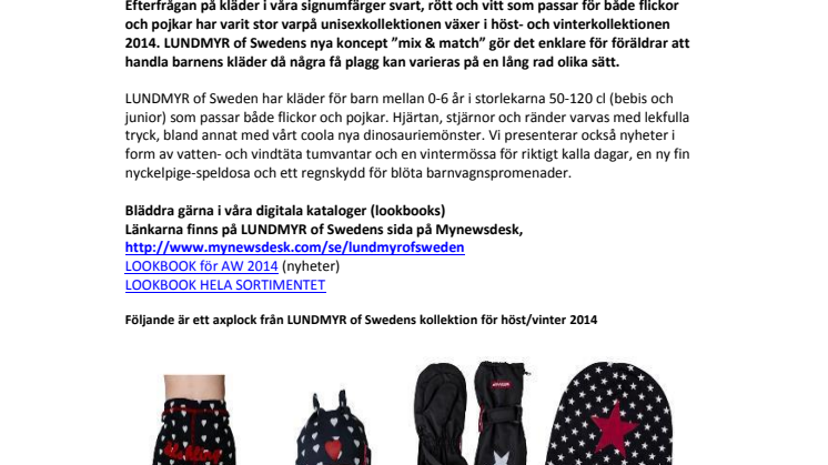 LUNDMYR of Swedens unisex-kollektion växer