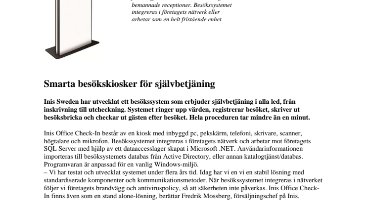 Smarta besökskiosker för självbetjäning