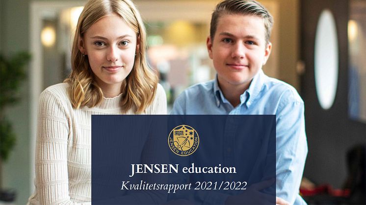 Kvalitetsrapport för JENSEN education läsåret 2021/2022
