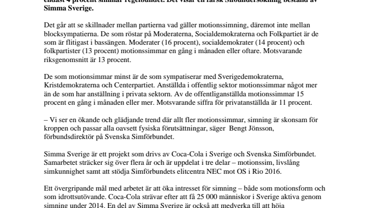 Moderater flitigast i bassängen