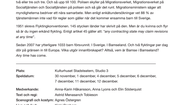 Stå!Gerillan presenterar 100 BARN på Stockholms Stadsteater - premiär 30 november.