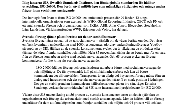 Idag lanseras ISO 26000, den första globala standarden för socialt ansvarstagande