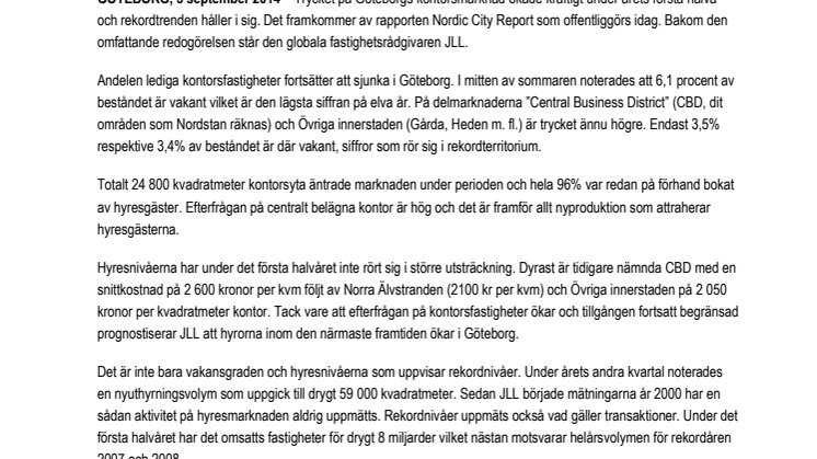 Göteborgs kontorsmarknad mot nya rekord - Den nordiska kontorsfastighetsmarknaden granskas i ny rapport 