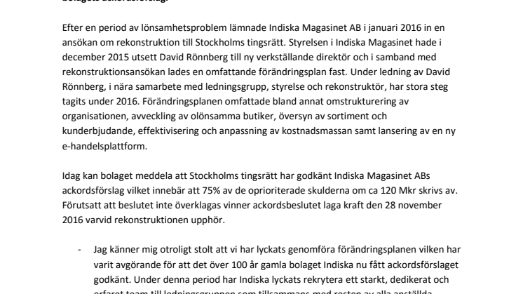 Stockholms tingsrätt har godkänt Indiska Magasinet ABs ackordsförslag