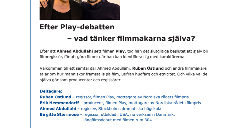 Efter Play-debatten – vad tänker filmmakarna själva?