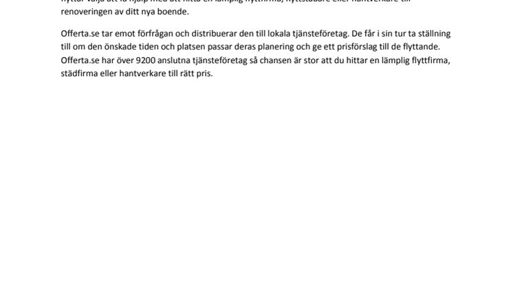 Nu kan du som använder adressändring hitta flyttfirma och flyttstädare via Offerta.se.