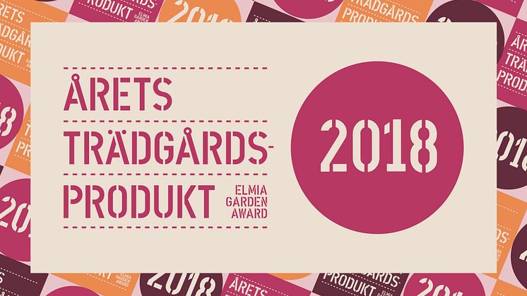 Välkommen till prisutdelning för Årets Trädgårdsprodukt 2018.