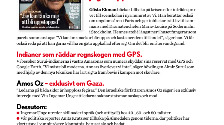 Gösta Ekman: "Jag var så deprimerad att jag knappt kunde stå."