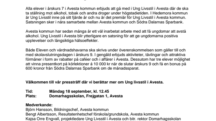 Avesta kommun och Södra Dalarnas Sparbank vill få elever att välja en sund livsstil – nu lanseras Ung Livsstil i Avesta
