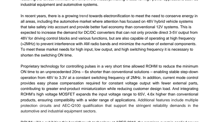 Synchronous Buck DC/DC Converter IC Featuring the Industry’s Lowest Minimum ON-Time---Contributes to greater miniaturization, stable operation, and reduced customer design load in the automotive and industrial markets