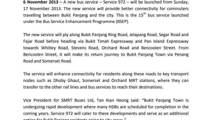 NEW BUS SERVICE 972 FROM 17 NOVEMBER 2013 - Connecting Bukit Panjang to the City