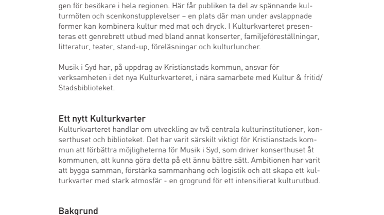 Kulturkvarteret Kristianstad växer fram