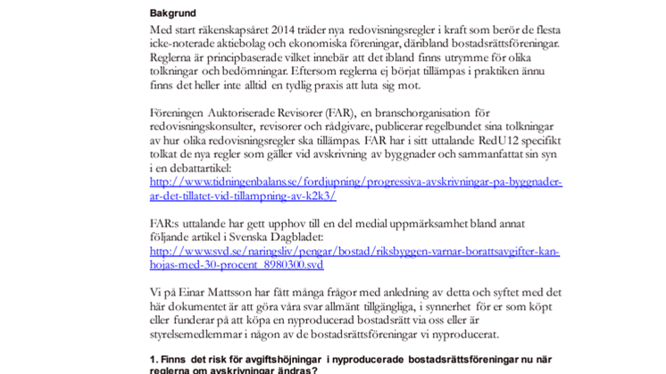Frågor och svar angående avskrivningar i nyproducerade bostadsrättsföreningar