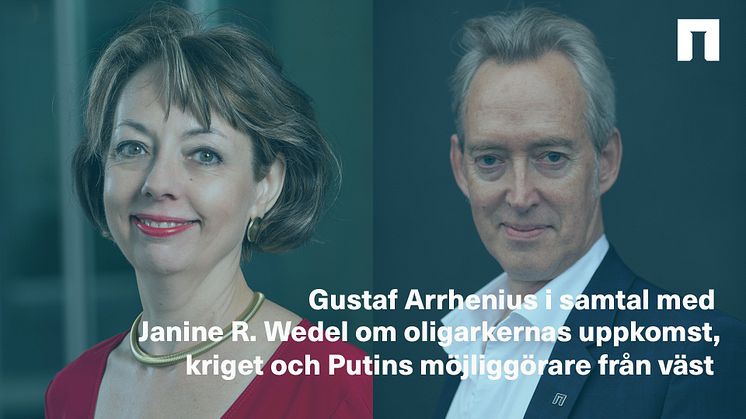 Hur uppstod oligarkerna och vilken roll spelade väst i deras resa mot makten? - Intervju med Janine R. Wedel