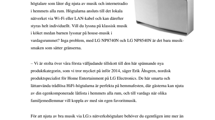 SLÄPP LOSS MUSIKEN TRÅDLÖST I HEMMETS ALLA RUM MED LG:S NYA NÄTVERKSHÖGTALARE