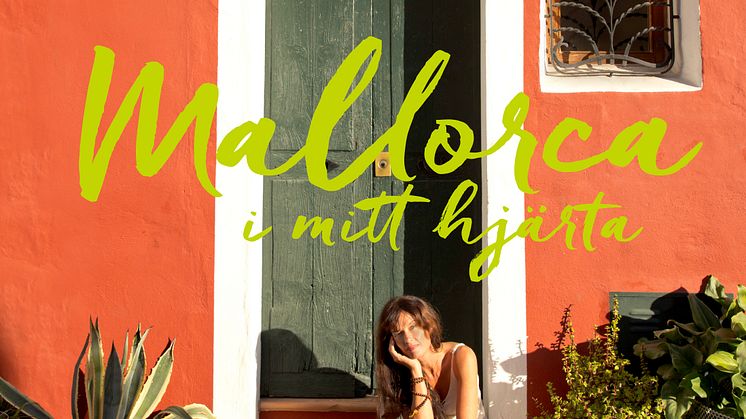 Ny bok från Malin Berghagen: Mallorca i mitt hjärta